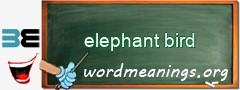 WordMeaning blackboard for elephant bird